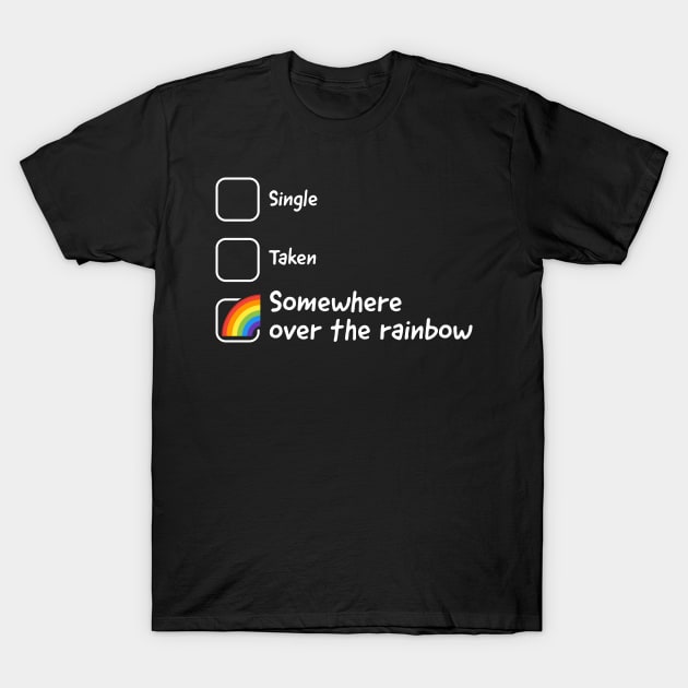 Somewhere over the Rainbow (white) T-Shirt by LoveEndlessVibes